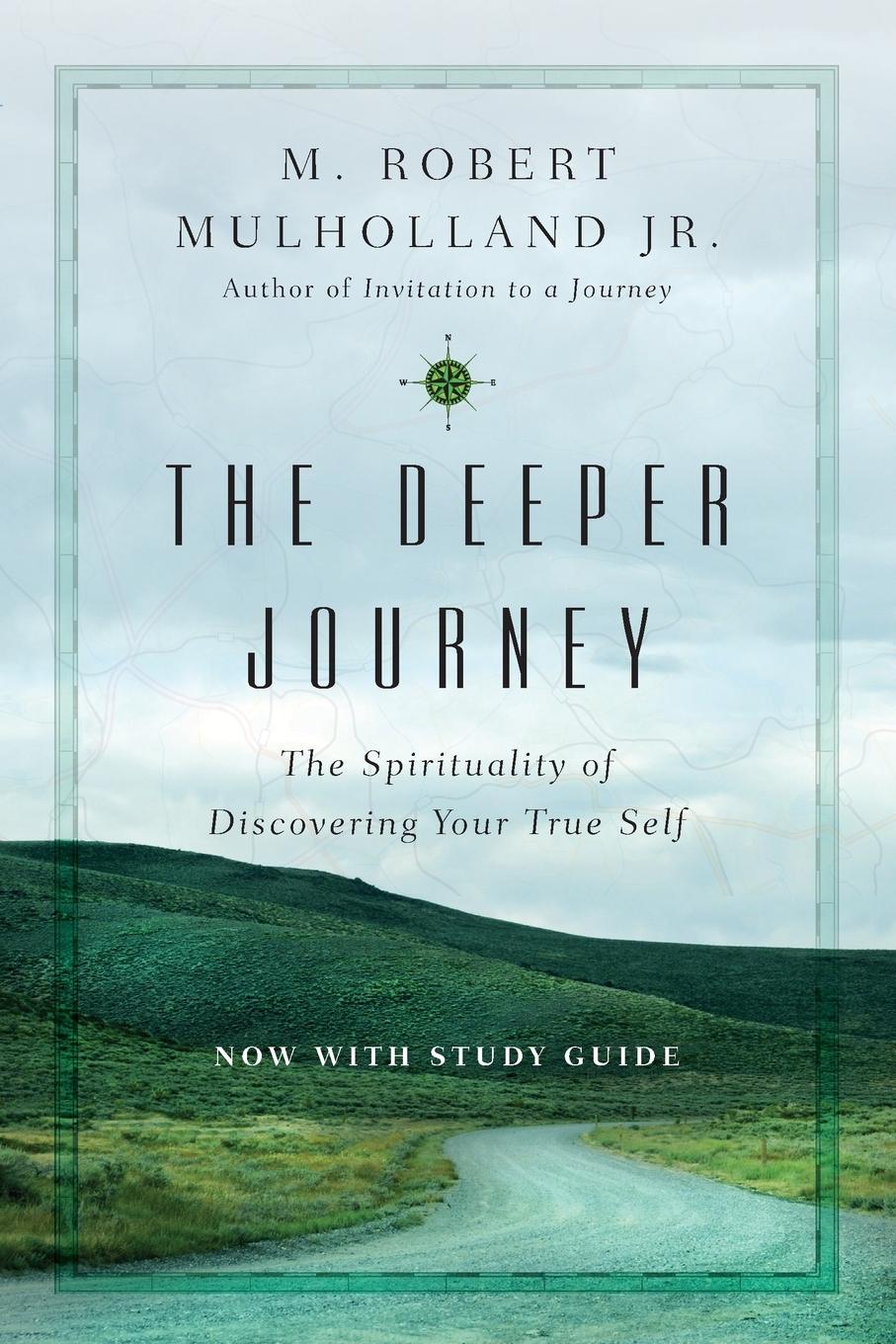 Cover: 9780830846184 | The Deeper Journey | The Spirituality of Discovering Your True Self