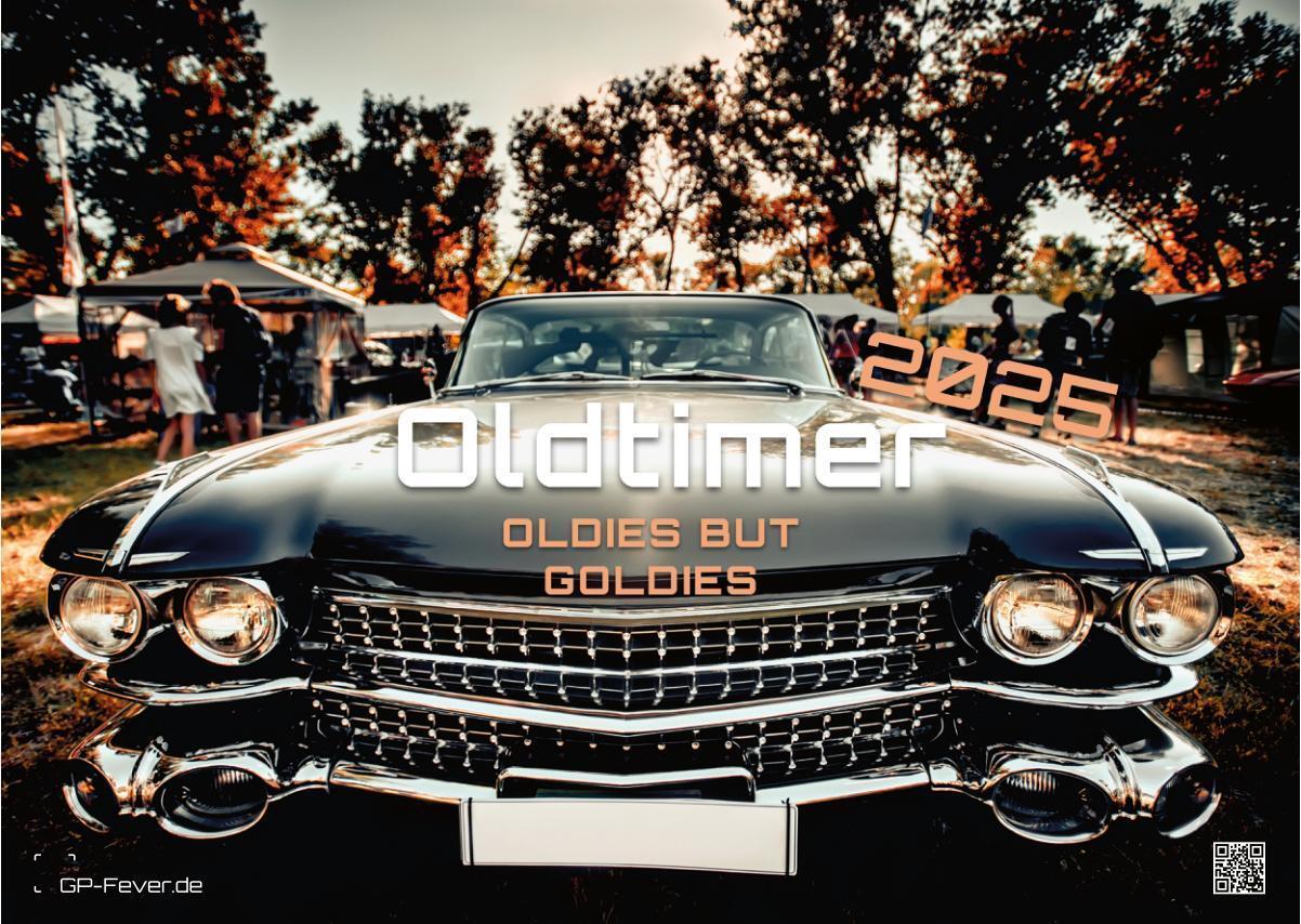 Cover: 9783986734220 | Oldtimer - OLDIES BUT GOLDIES - 2025 - Kalender DIN A3 | GP-Fever. de