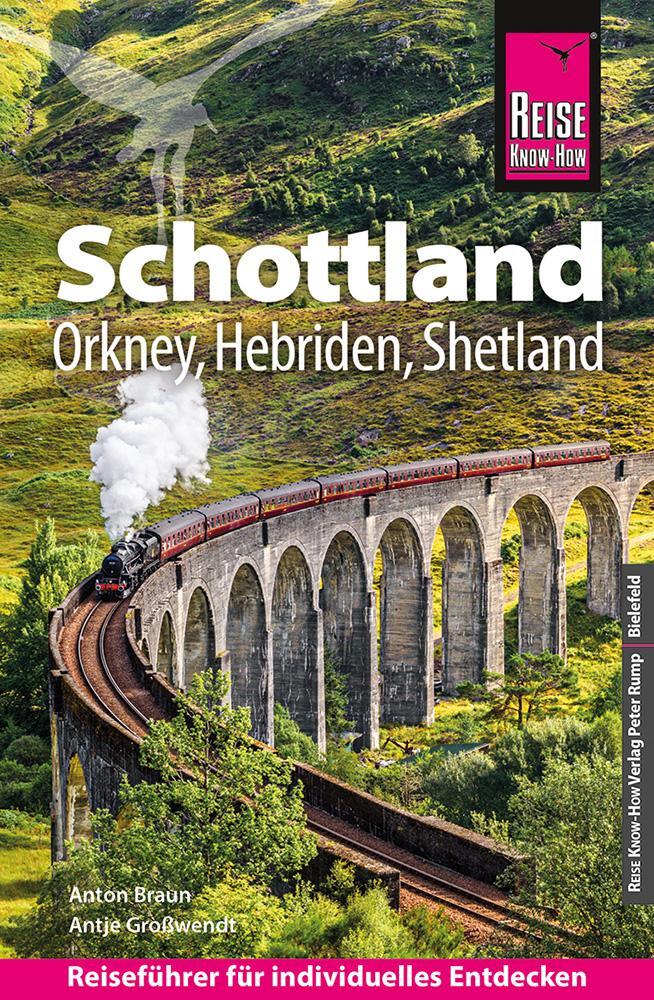 Cover: 9783831735402 | Reise Know-How Reiseführer Schottland - mit Orkney, Hebriden und...