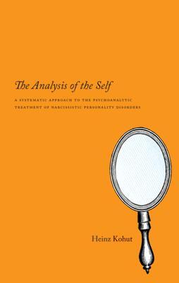 Cover: 9780226450124 | The Analysis of the Self | Heinz Kohut | Taschenbuch | Englisch | 2009
