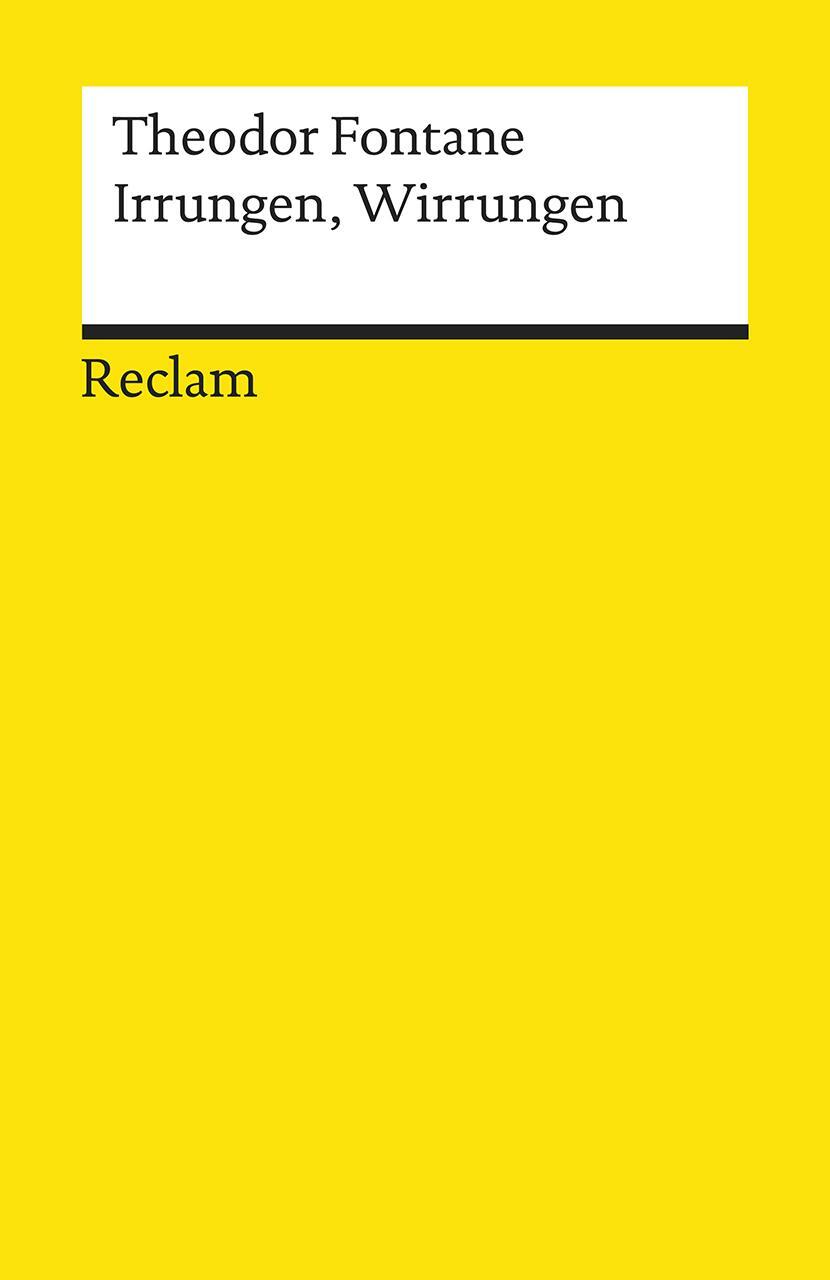 Cover: 9783150196014 | Irrungen, Wirrungen | Roman | Theodor Fontane | Taschenbuch | Deutsch