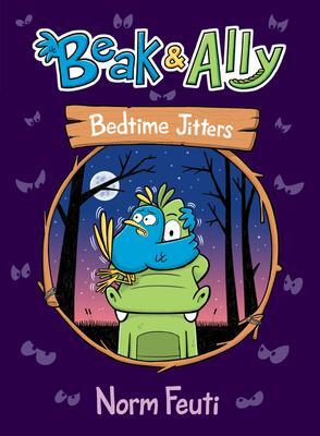 Cover: 9780063021600 | Beak &amp; Ally #2: Bedtime Jitters | Norm Feuti | Buch | Gebunden | 2021