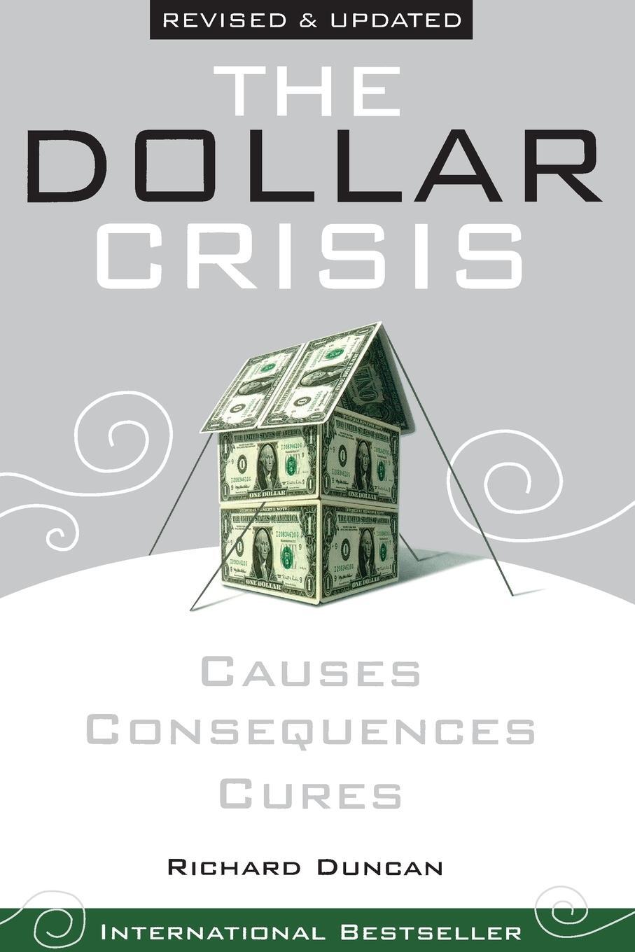 Cover: 9780470821701 | The Dollar Crisis | Causes, Consequences, Cures | John Wiley & Sons