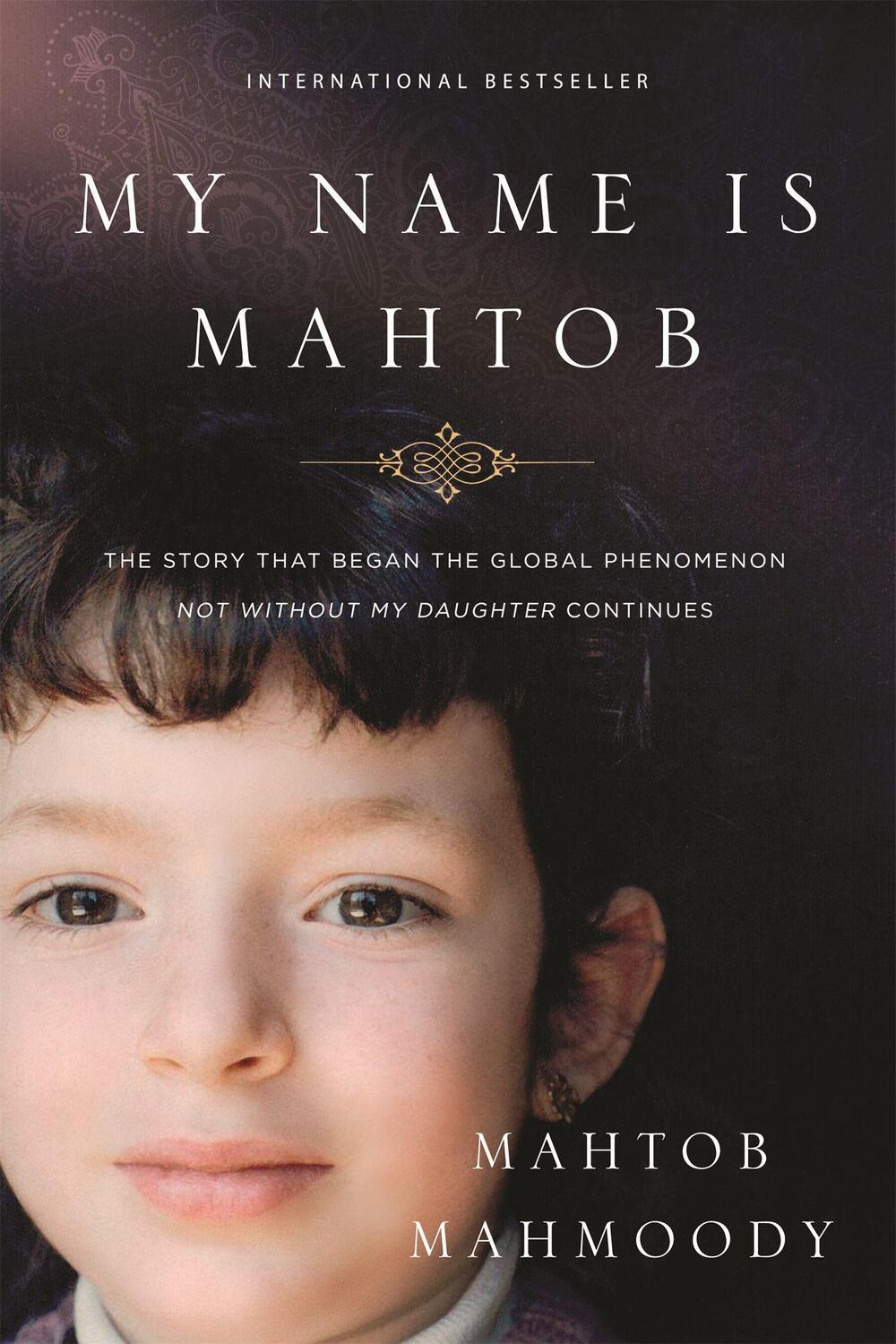 Cover: 9780751563375 | My Name is Mahtob | Mahtob Mahmoody | Taschenbuch | 307 S. | Englisch