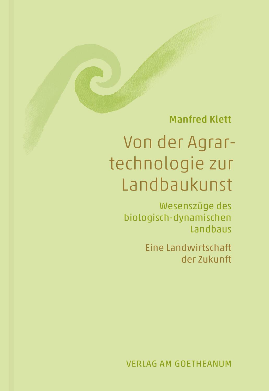 Cover: 9783723516683 | Von der Agrartechnologie zur Landbaukunst | Manfred Klett | Buch