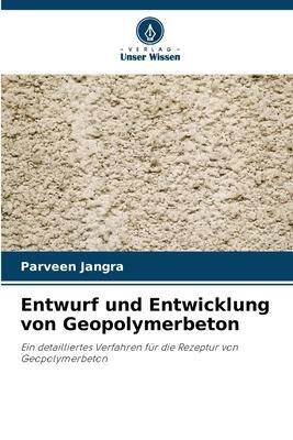 Cover: 9786205069950 | Entwurf und Entwicklung von Geopolymerbeton | Parveen Jangra | Buch
