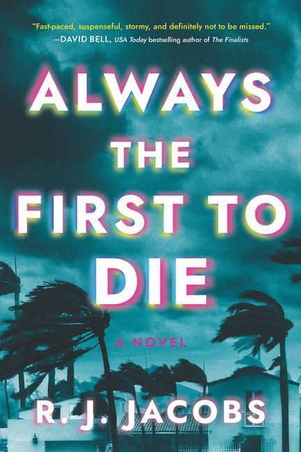 Cover: 9781728254074 | Always the First to Die | A Novel | R.J. Jacobs | Taschenbuch | 2022