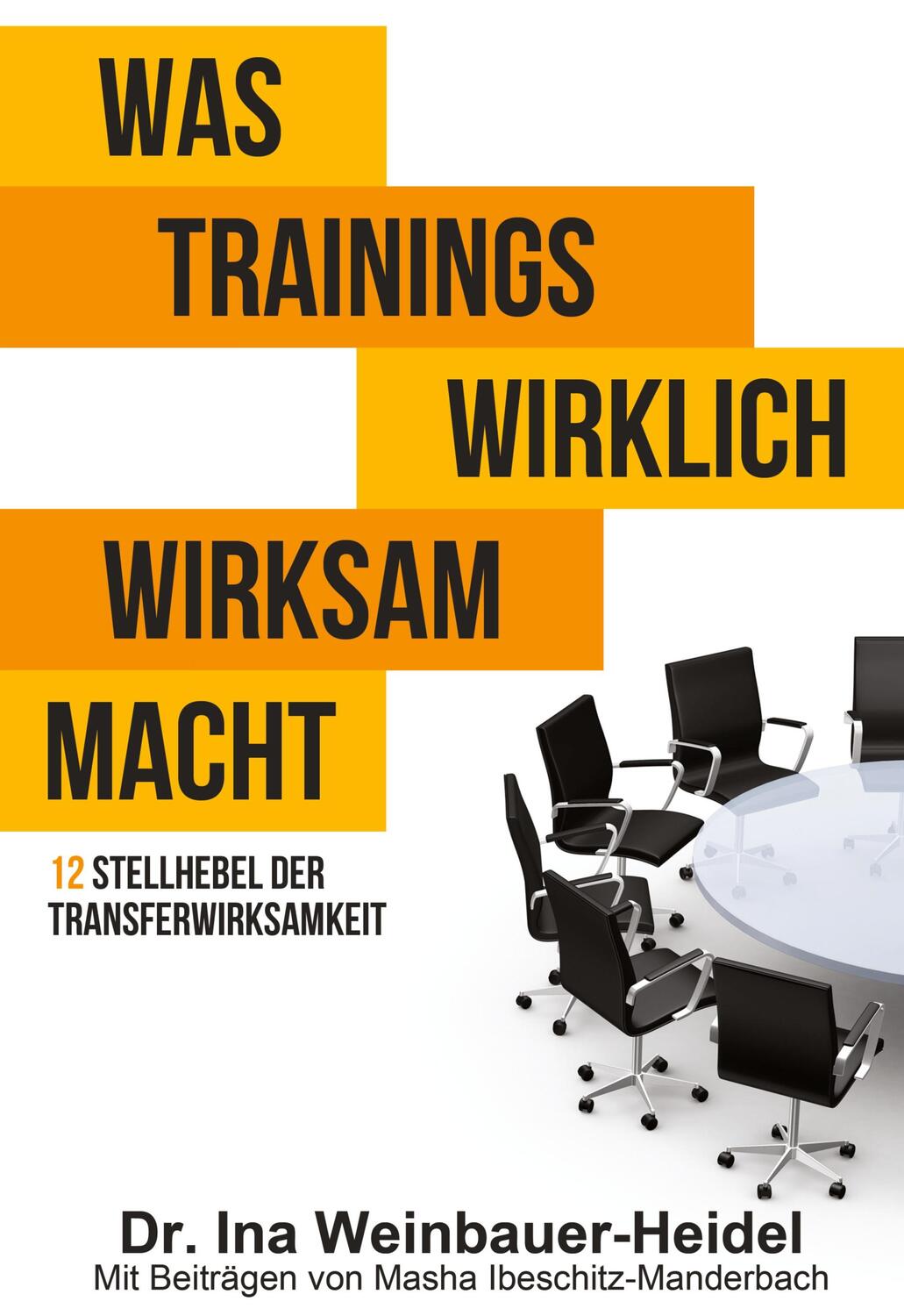Cover: 9783734583292 | Was Trainings wirklich wirksam macht | Ibeschitz-Manderbach (u. a.)