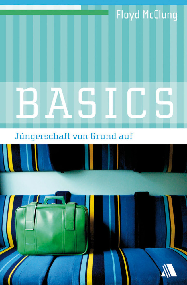 Cover: 9783940188106 | Basics | Jüngerschaft von Grund auf | Floyd McClung | Taschenbuch