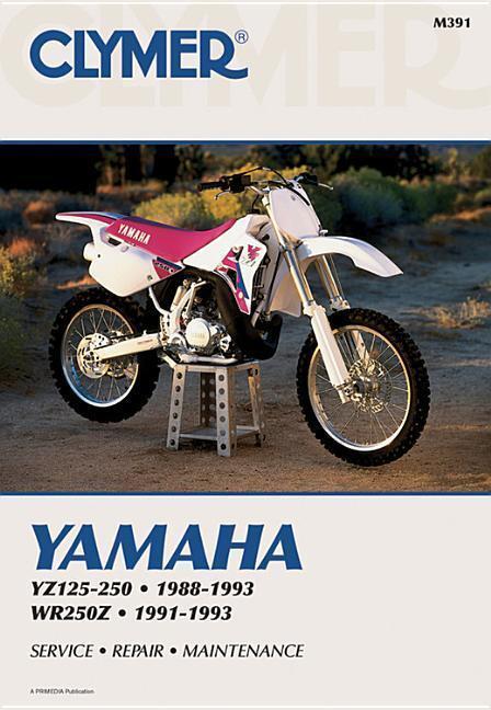 Cover: 9780892876181 | Yamaha YZ125-250 (1988-1993) &amp; WR250Z (1991-1993) Motorcycle...