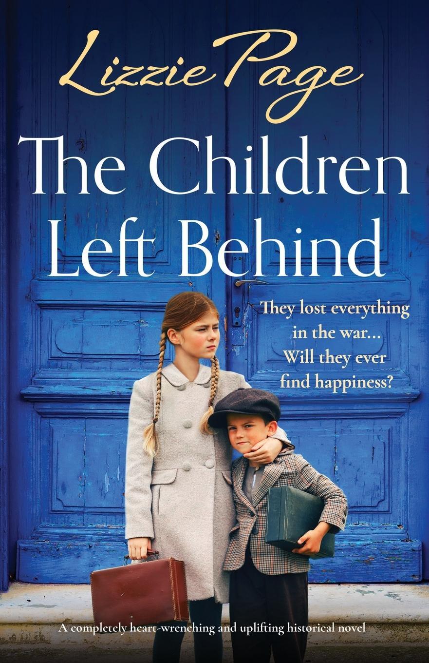 Cover: 9781803149592 | The Children Left Behind | Lizzie Page | Taschenbuch | Paperback