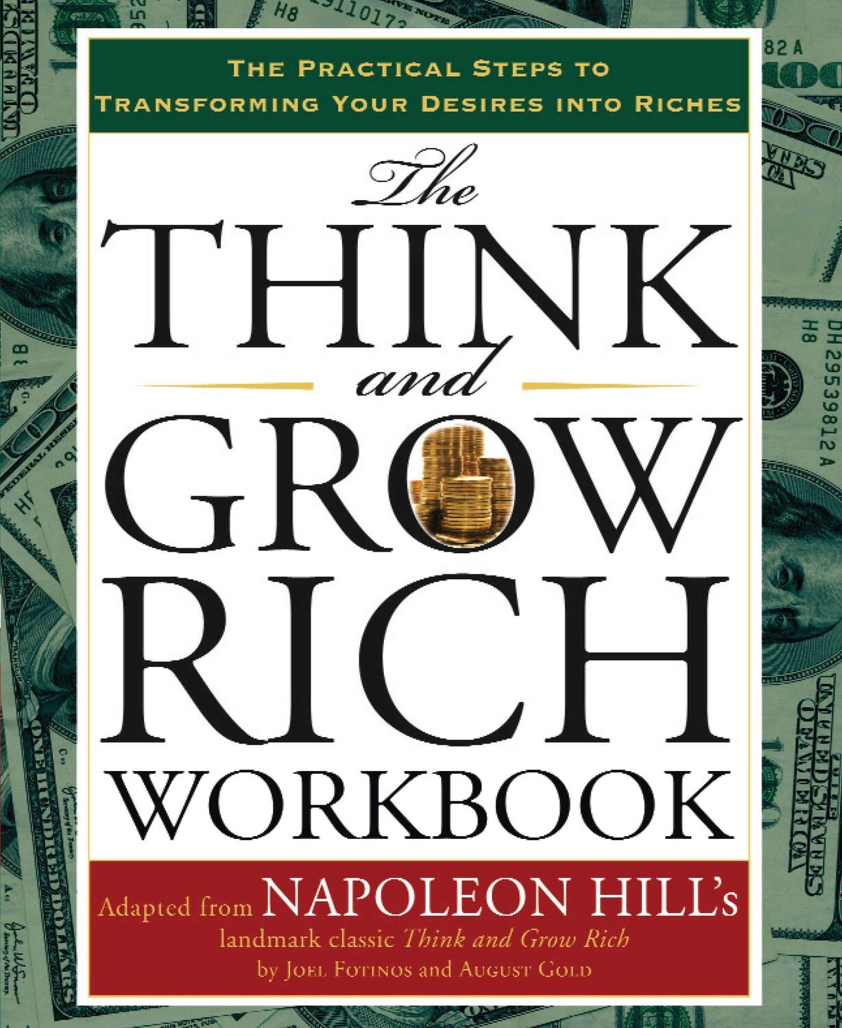 Cover: 9781585427116 | The Think and Grow Rich Workbook: The Practical Steps to...
