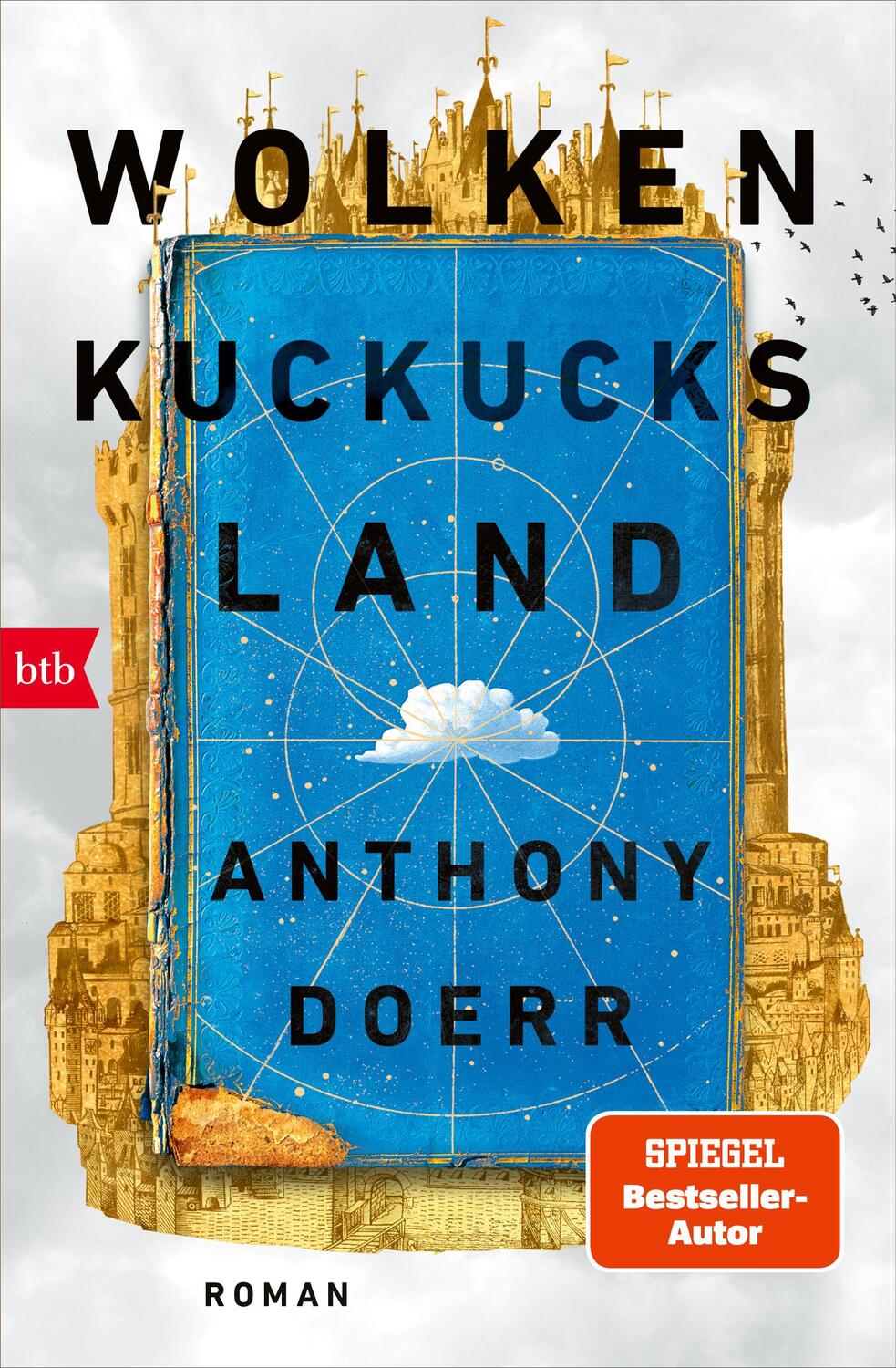 Cover: 9783442772117 | Wolkenkuckucksland | Roman | Anthony Doerr | Taschenbuch | 544 S.