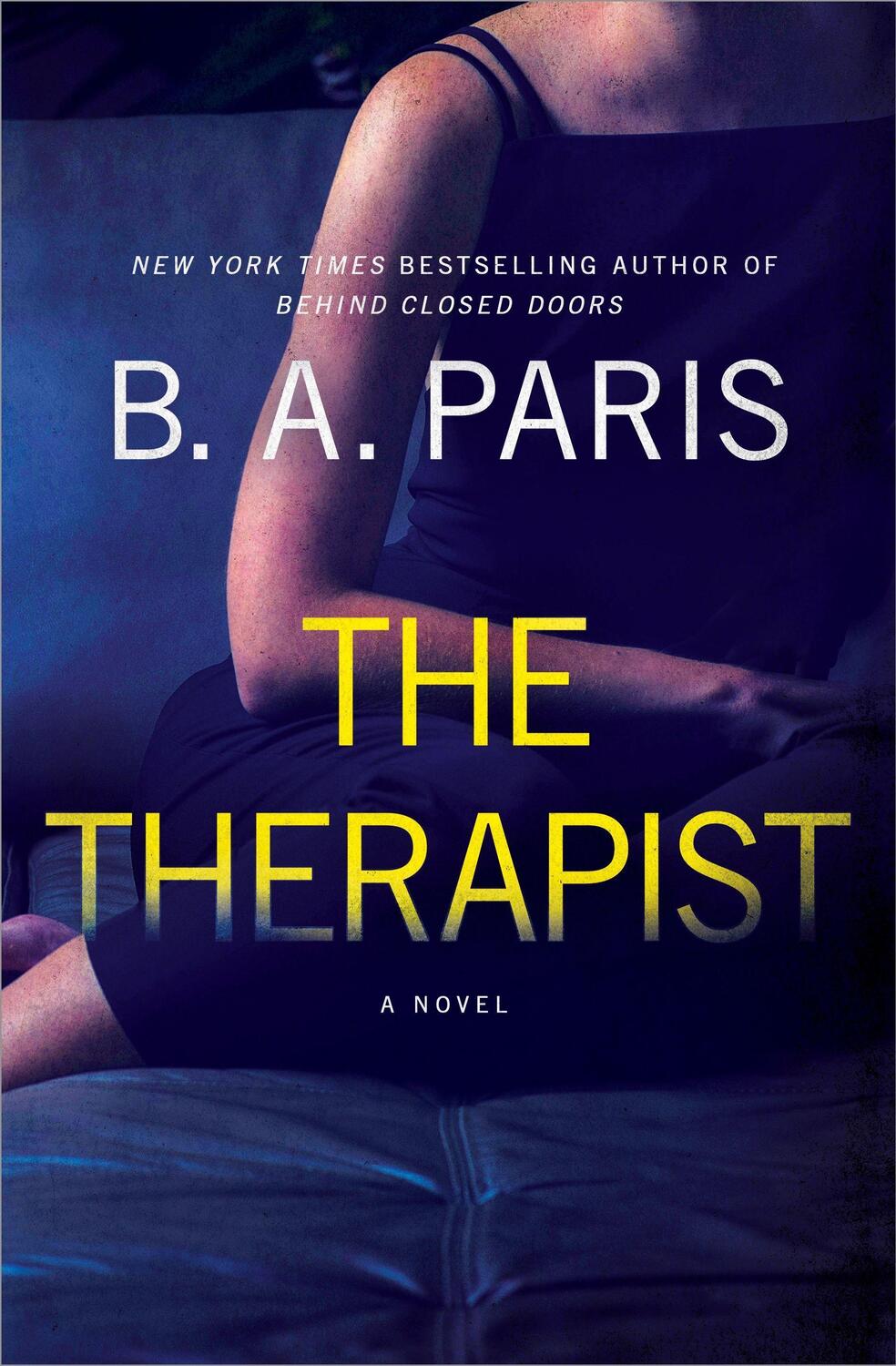 Cover: 9781250277640 | The Therapist | A Novel | B. A. Paris | Taschenbuch | Englisch | 2021