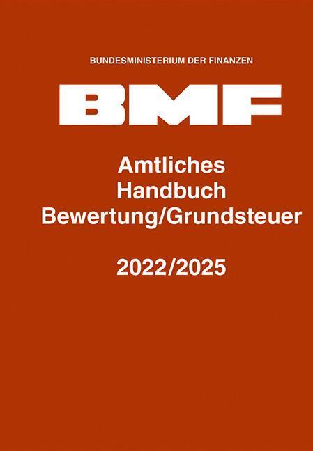 Cover: 9783503211234 | Amtliches Handbuch Bewertung/Grundsteuer 2022/2025 | Finanzen | Buch