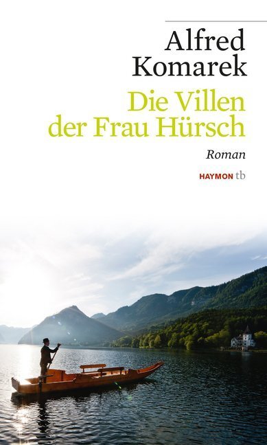Cover: 9783709978078 | Die Villen der Frau Hürsch | Roman | Alfred Komarek | Taschenbuch