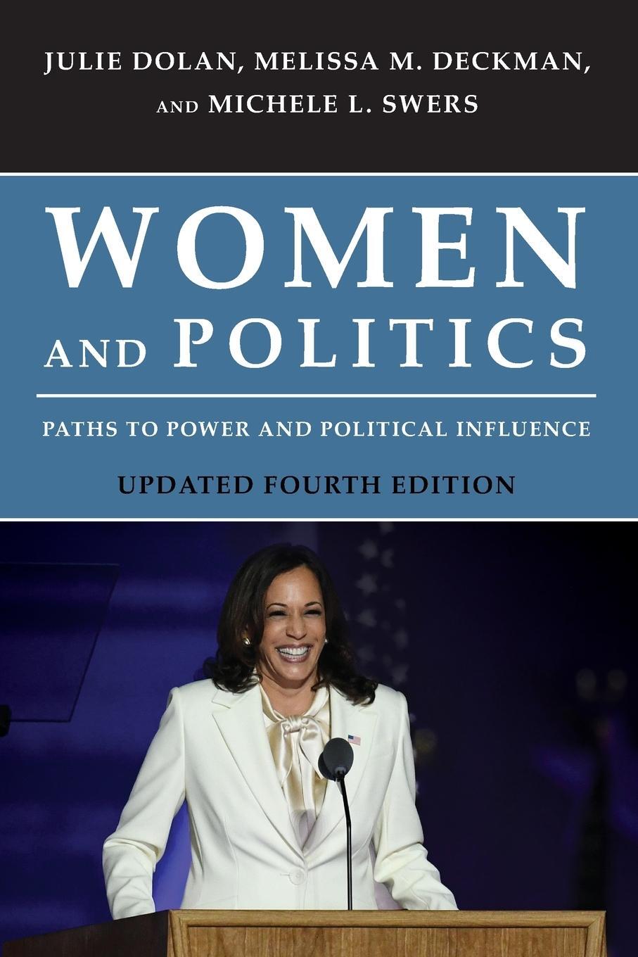 Cover: 9781538154328 | Women and Politics | Julie Dolan (u. a.) | Taschenbuch | Paperback