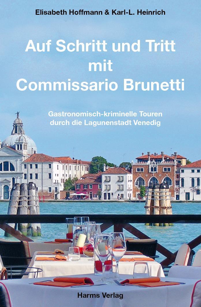 Cover: 9783860262023 | Auf Schritt und Tritt mit Commissario Brunetti | Hoffmann (u. a.)