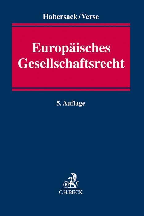 Cover: 9783406719448 | Europäisches Gesellschaftsrecht | Einführung für Studium und Praxis