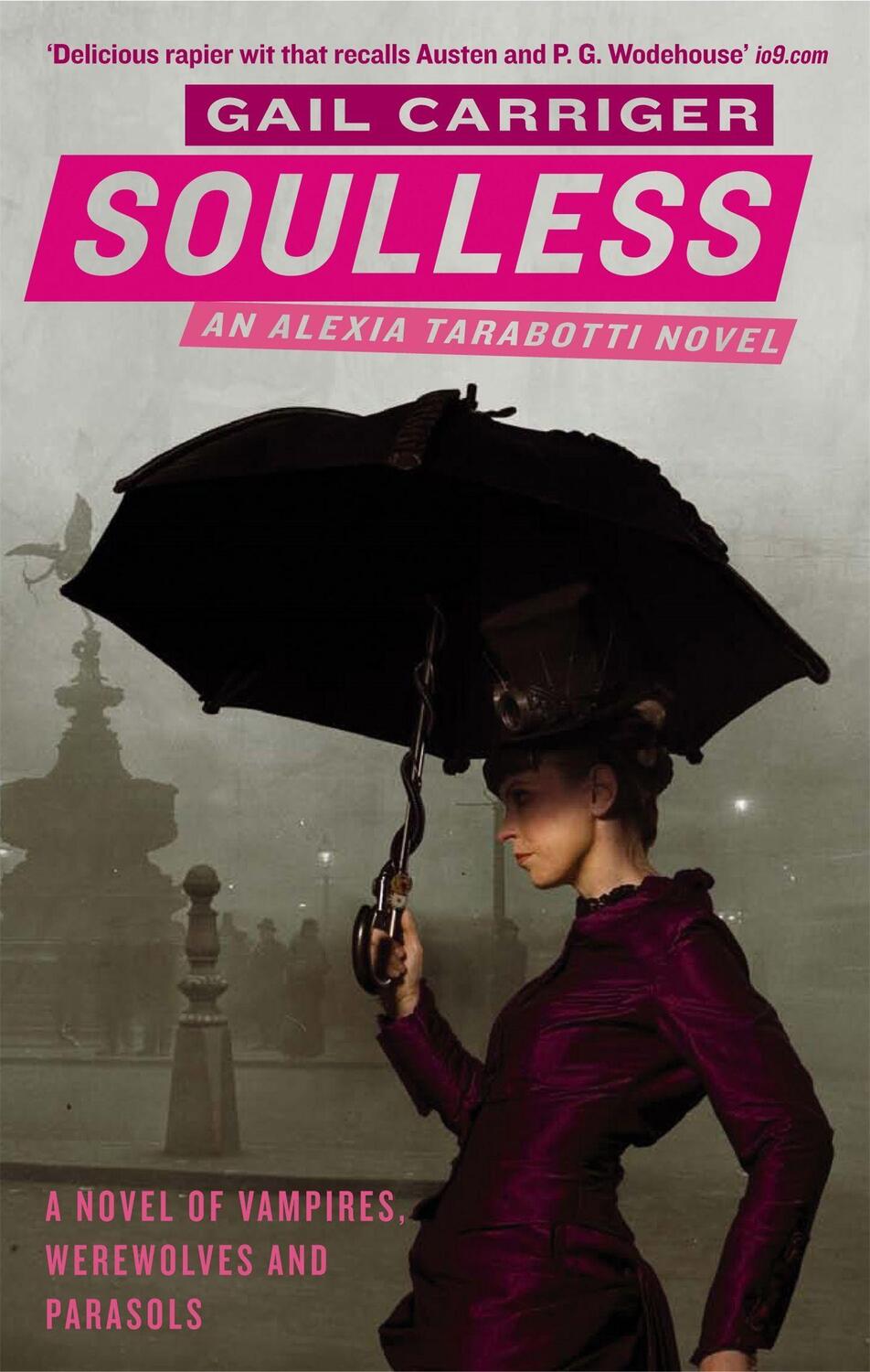 Cover: 9781841499727 | Soulless | Book 1 of The Parasol Protectorate | Gail Carriger | Buch