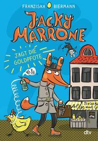 Cover: 9783423719278 | Jacky Marrone jagt die Goldpfote | Franziska Biermann | Taschenbuch