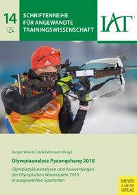 Cover: 9783840376375 | Olympiaanalyse Pyeongchang 2018 | Taschenbuch | 156 S. | Deutsch