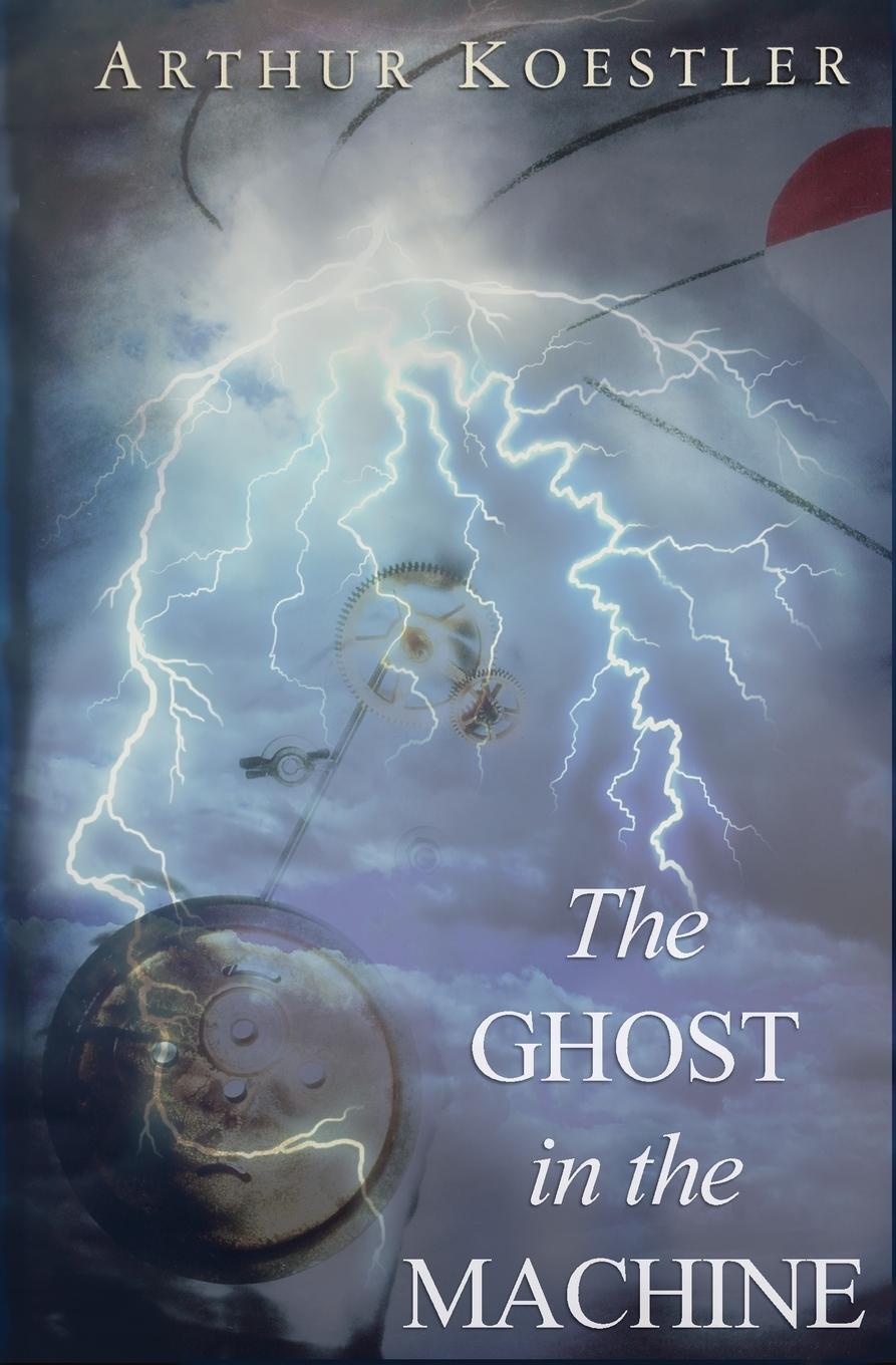 Cover: 9781939438348 | The Ghost in the Machine | Arthur Koestler | Taschenbuch | Paperback