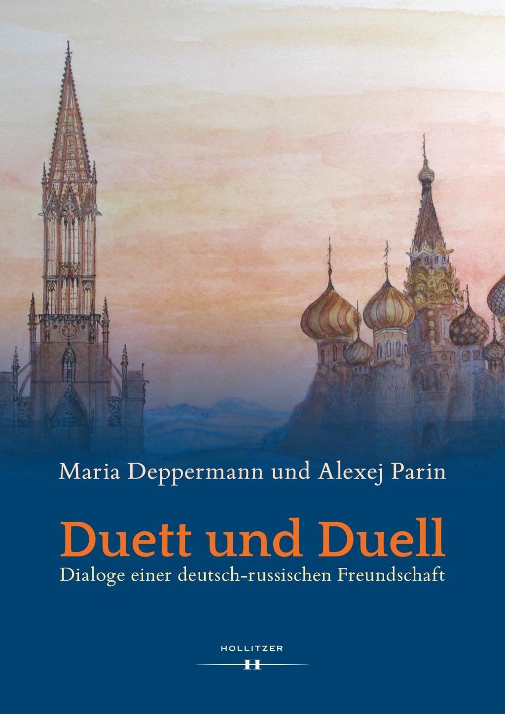 Cover: 9783990126318 | Duett und Duell | Dialog einer deutsch-russischen Freundschaft | Buch
