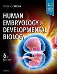 Cover: 9780323523752 | Human Embryology and Developmental Biology | Bruce M., MD, PhD Carlson