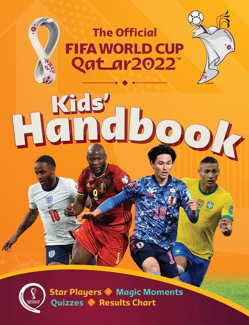 Cover: 9781783127931 | FIFA World Cup 2022 Kids' Handbook | Kevin Pettman | Taschenbuch