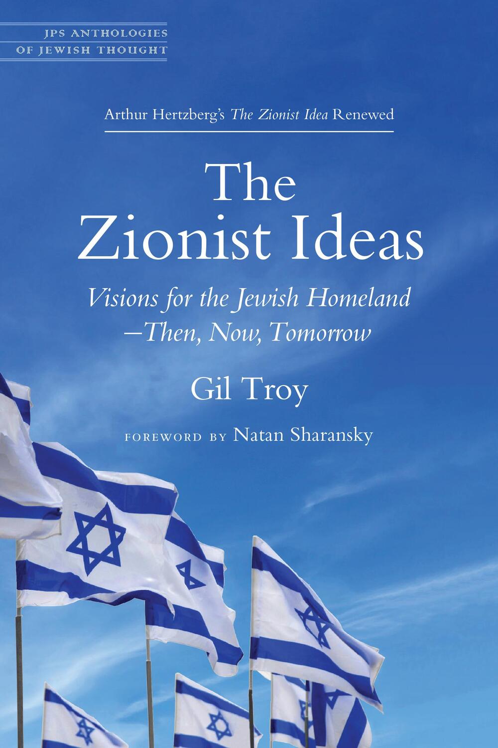 Cover: 9780827612556 | The Zionist Ideas: Visions for the Jewish Homeland--Then, Now,...