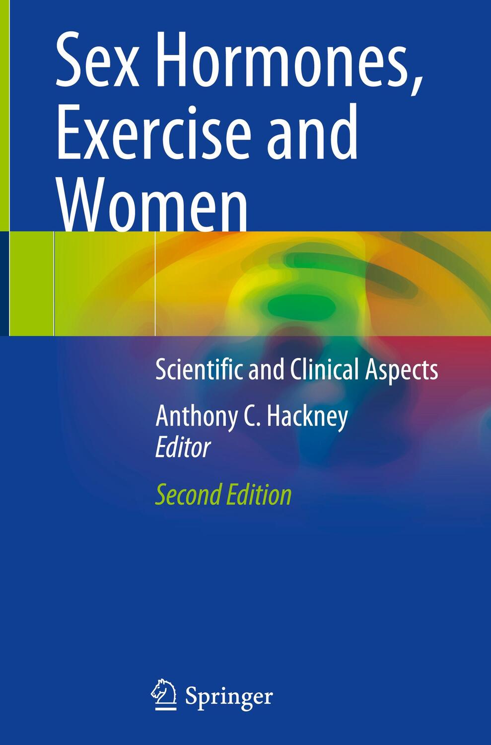 Cover: 9783031218804 | Sex Hormones, Exercise and Women | Scientific and Clinical Aspects