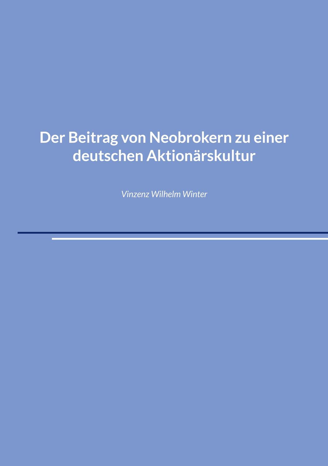 Cover: 9783756829576 | Der Beitrag von Neobrokern zu einer deutschen Aktionärskultur | Winter