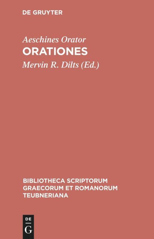 Cover: 9783598710094 | Orationes | Aeschines Orator | Buch | ISSN | Griechisch (bis 1453)