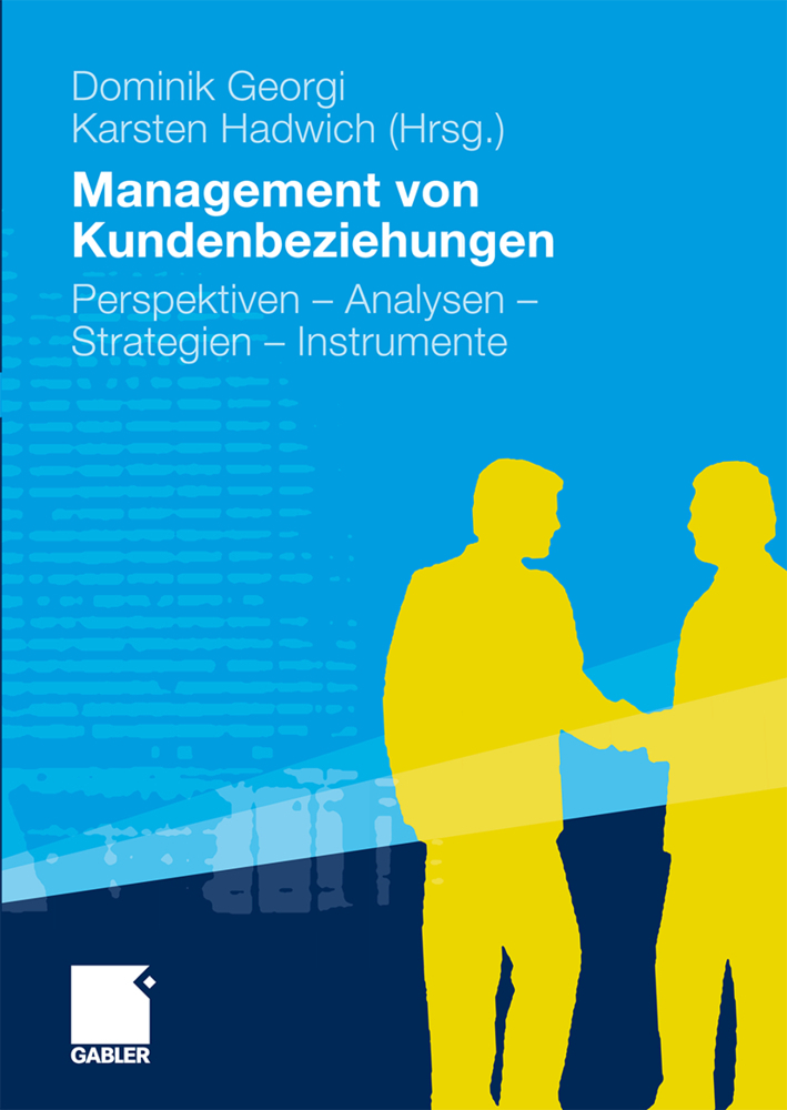 Cover: 9783834918000 | Management von Kundenbeziehungen | Dominik Georgi (u. a.) | Buch