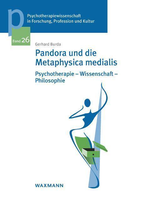 Cover: 9783830940401 | Pandora und die Metaphysica medialis | Gerhard Burda | Taschenbuch