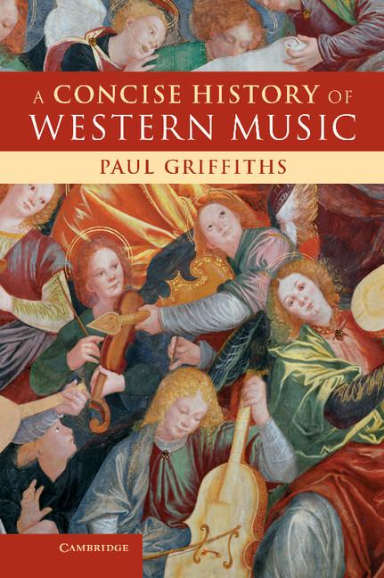 Cover: 9780521842945 | A Concise History of Western Music | Paul Griffiths | Buch | Englisch