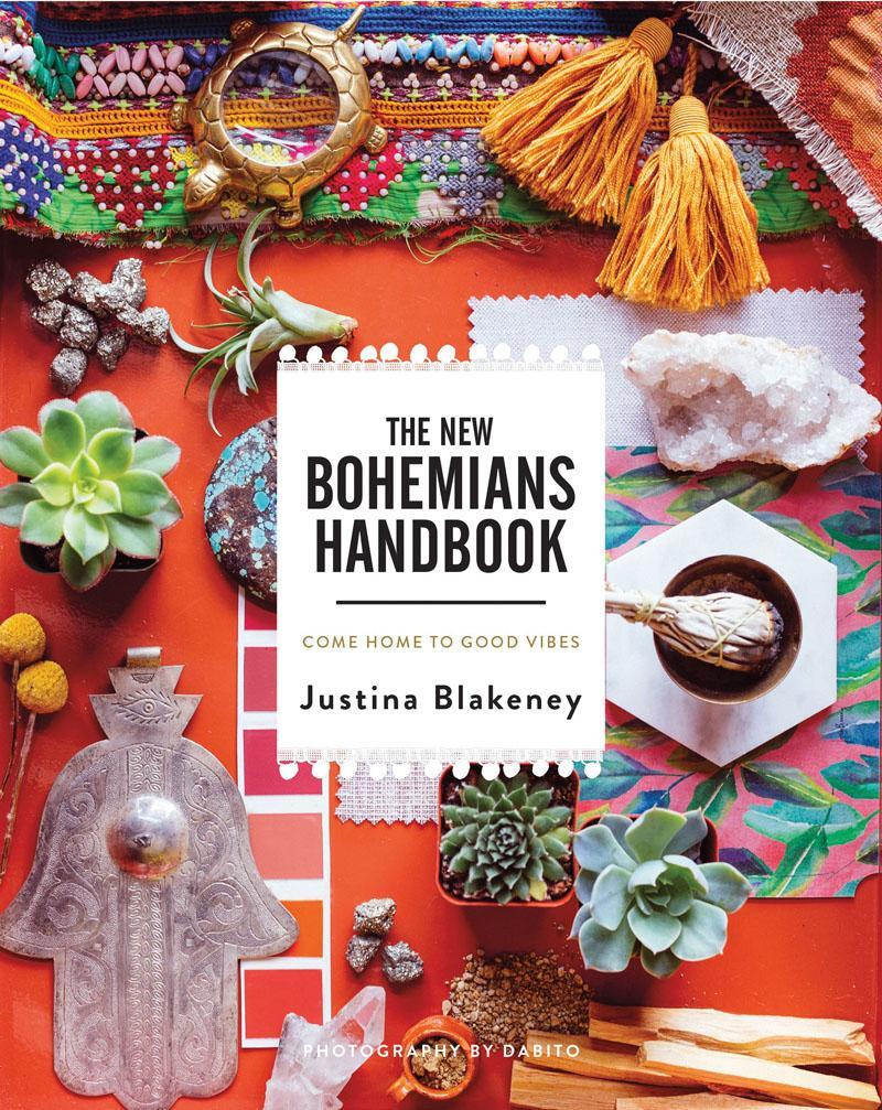 Cover: 9781419724824 | New Bohemians Handbook | Come Home to Good Vibes | Justina Blakeney