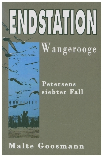Cover: 9783757529352 | Endstation Wangerooge | Petersens siebter Fall | Malte Goosmann | Buch