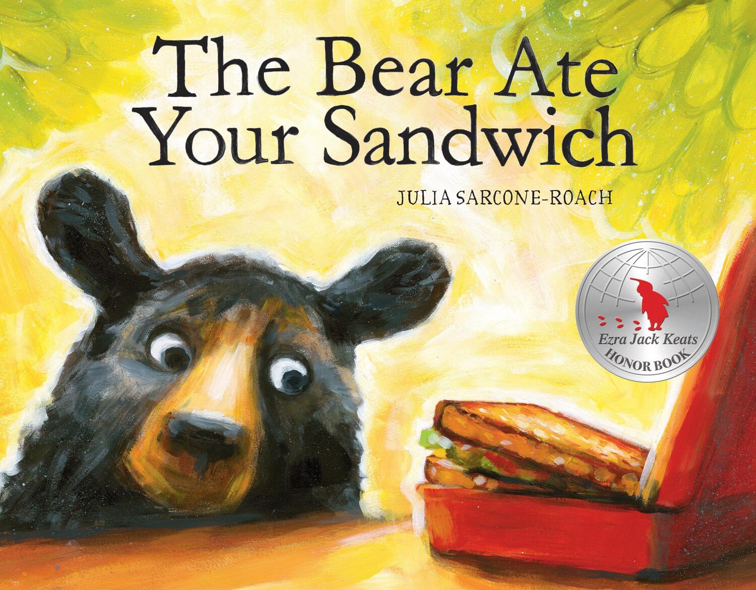 Cover: 9780375858604 | The Bear Ate Your Sandwich | Julia Sarcone-Roach | Buch | Englisch