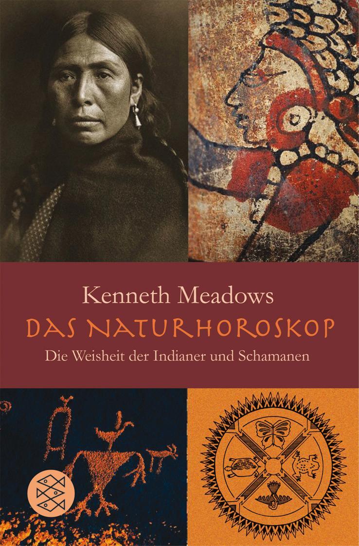Cover: 9783596173525 | Das Natur-Horoskop | Die Weisheit der Indianer und Schamanen | Meadows