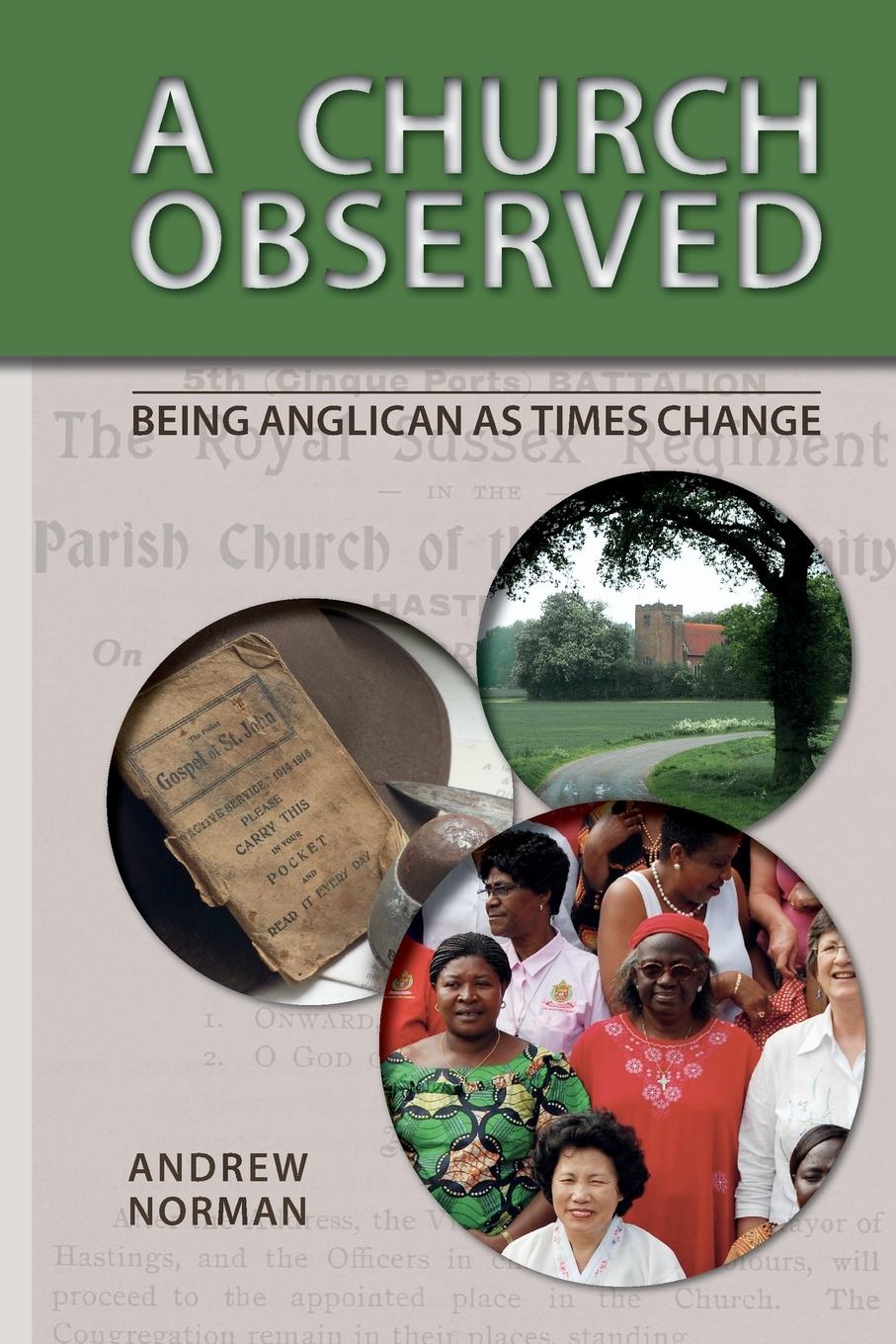 Cover: 9780993209079 | A Church Observed | Being Anglican As Times Change | Andrew Norman