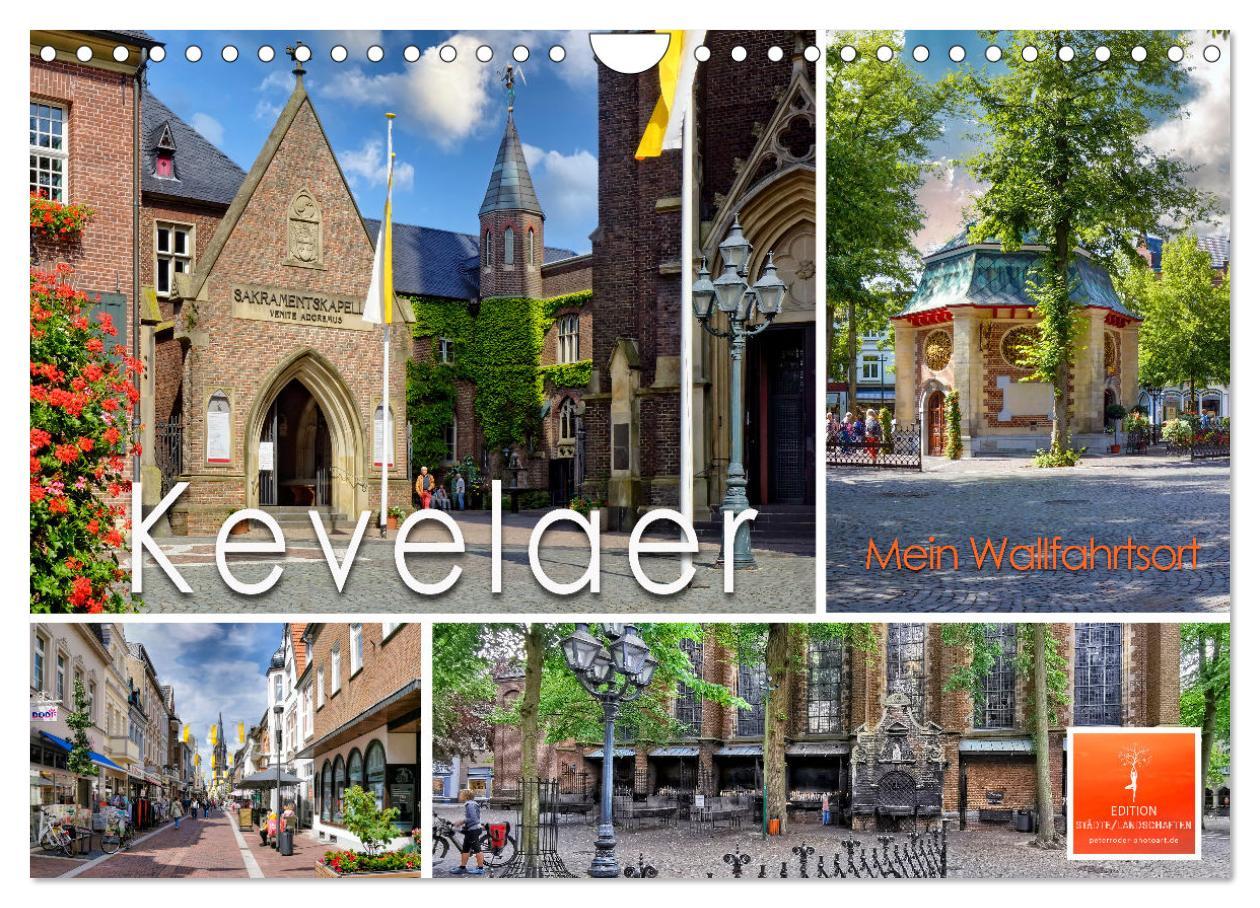 Cover: 9783383991622 | Kevelaer - mein Wallfahrtsort (Wandkalender 2025 DIN A4 quer),...