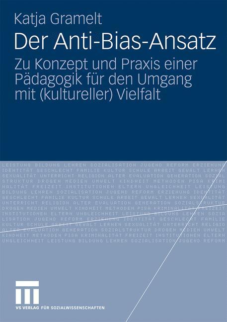 Cover: 9783531171333 | Der Anti-Bias-Ansatz | Katja Gramelt | Taschenbuch | Paperback | 2010