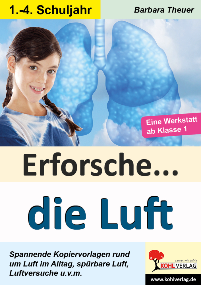 Cover: 9783956865558 | Erforsche ... die Luft | Barbara Theuer | Taschenbuch | 64 S. | 2014