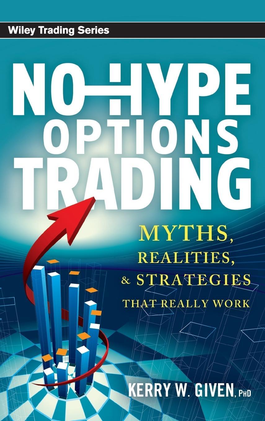 Cover: 9780470920152 | No-Hype Options Trading | Kerry W Given | Buch | 224 S. | Englisch