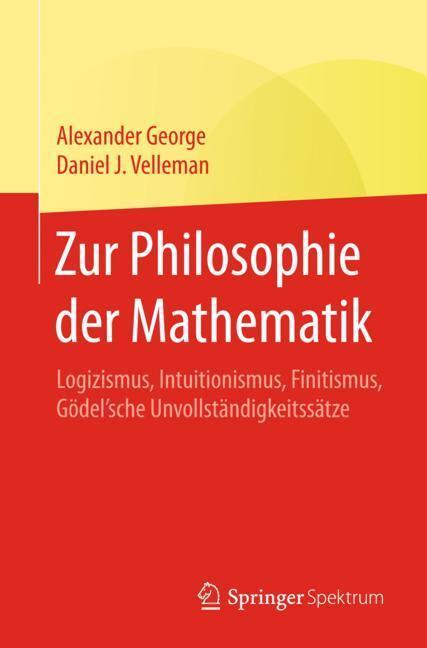 Cover: 9783662562369 | Zur Philosophie der Mathematik | Alexander George (u. a.) | Buch