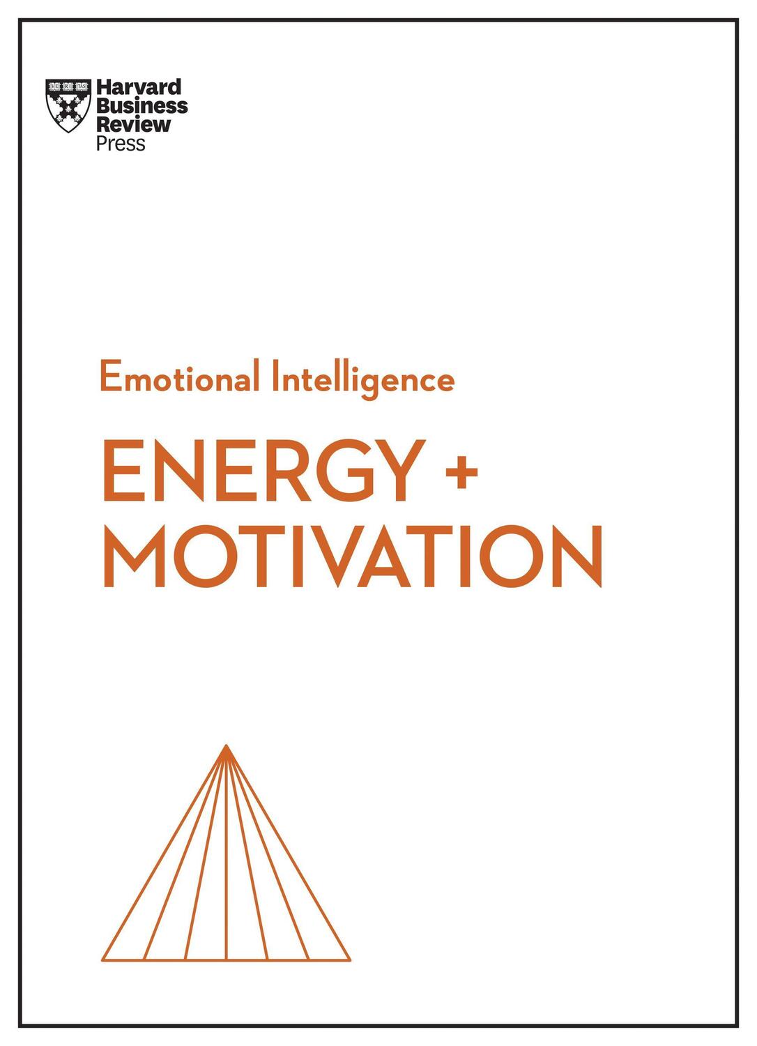 Cover: 9781647824365 | Energy + Motivation (HBR Emotional Intelligence Series) | Taschenbuch