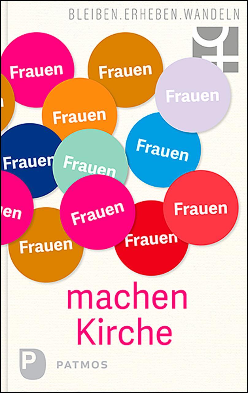 Cover: 9783843612173 | Frauen machen Kirche | Bleiben. Erheben. Wandeln | Buch | Deutsch
