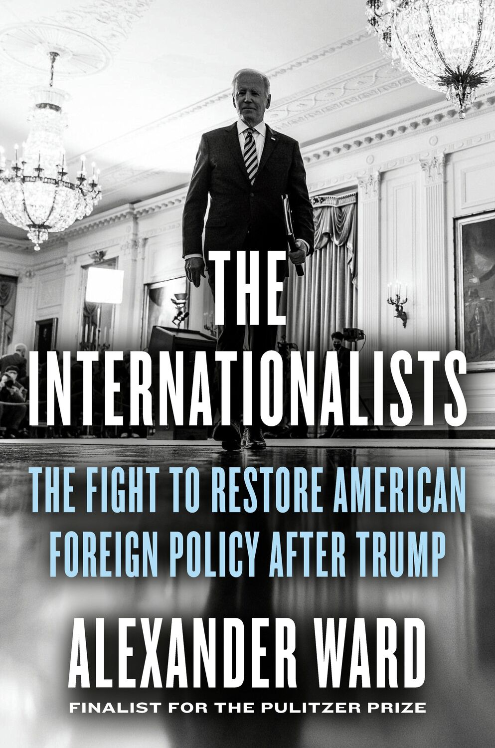 Cover: 9780593539071 | The Internationalists | Alexander Ward | Buch | Englisch | 2024